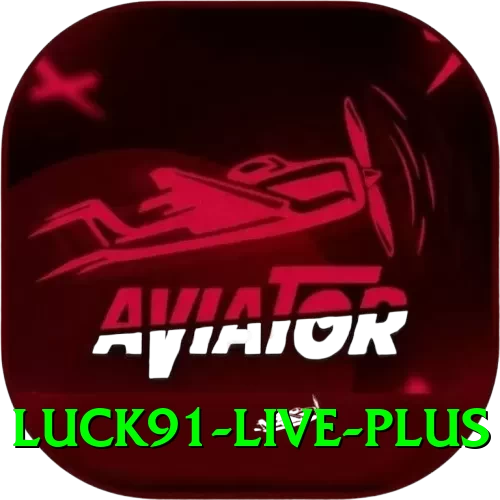 luck91 Live Plus - 2